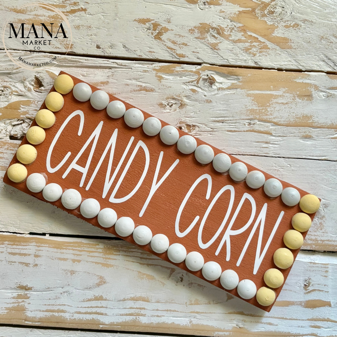 Candy Corn Sign